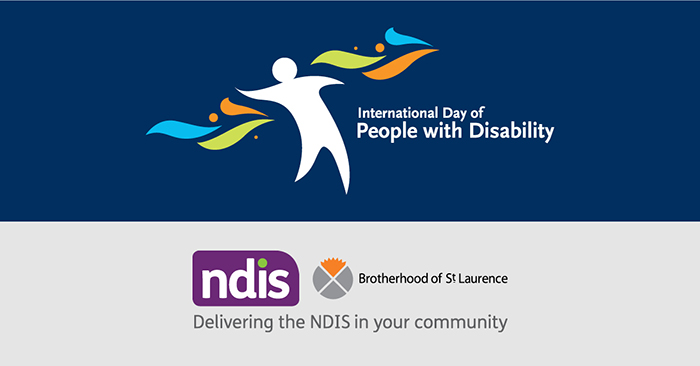 Banner for International Day of People with Disability, featuring the NDIS and Brotherhood of St Laurence logos.