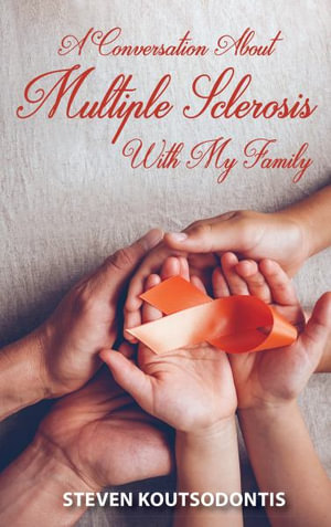 a-conversation-about-multiple-sclerosis-with-my-family